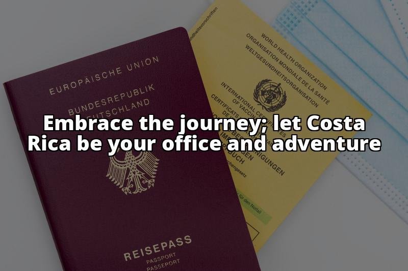 Costa Rica Digital Nomad Visa
