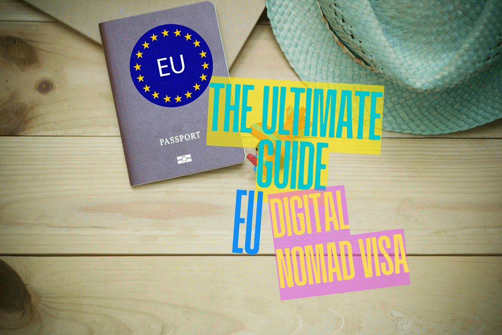 The-Ultimate-Guide-to-the-EU-Digital-Nomad-Visa